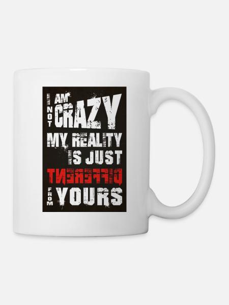 i am not crazy - Tasse - Weiß