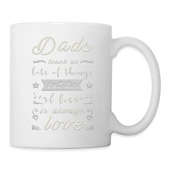 Cool Dads quotes love Design - Mug - white - Right
