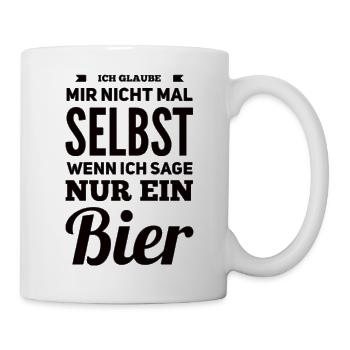 Ich Glaube Mir Nichtmal Selbst Lustiger Spruch - Tasse - Weiß - Rechts