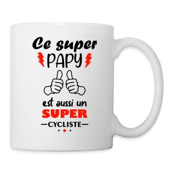 Ce super papy est aussi un super cycliste, vélo - Mug blanc - blanc - Droite