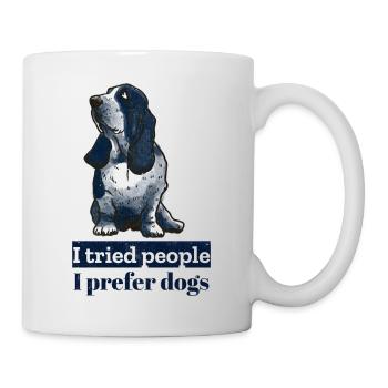 J’ai essayé les gens, je préfère les chiens. Amoureux cynique des chiens - Mug blanc - blanc - Droite