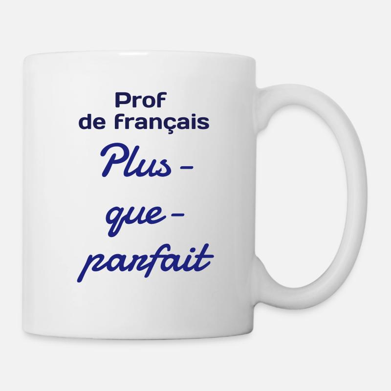Cadeau pour sa prof de français - Mug blanc - blanc