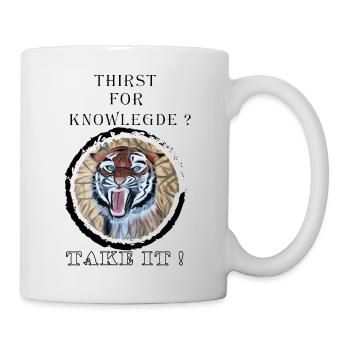 Hungriger Tiger Pädagogische Zitate - Tasse - Weiß - Rechts