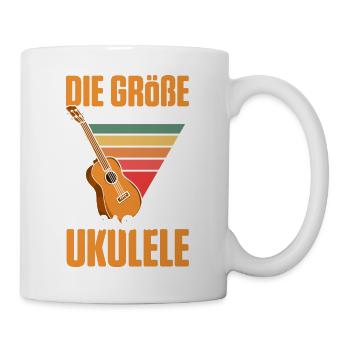 Die Größe Ist Nicht Alles Ich Spiele Ukulele - Tasse - Weiß - Rechts