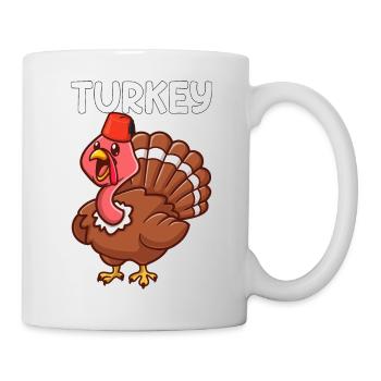 Turkey Turkey Turkey Saying Gift - Mug - white - Right