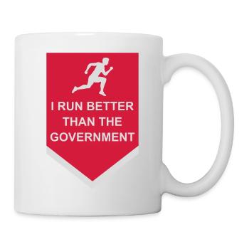 run better than government - Tasse - Weiß - Rechts