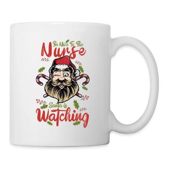 Sei nett zu der Krankenschwester, die der Weihnachtsmann beobachtet - Tasse - Weiß - Rechts