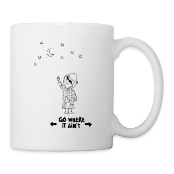 Go where it ain't - Mug - white - Right