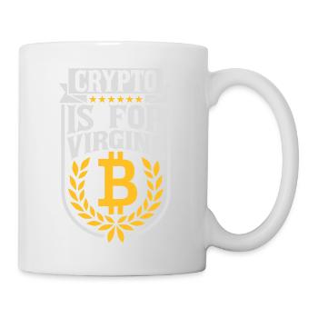 crypto is for virgins - Tasse - Weiß - Rechts
