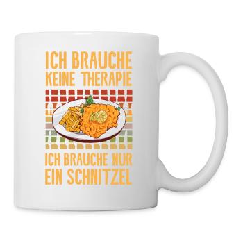 Ich brauche nur ein Schnitzel - Tasse - Weiß - Rechts
