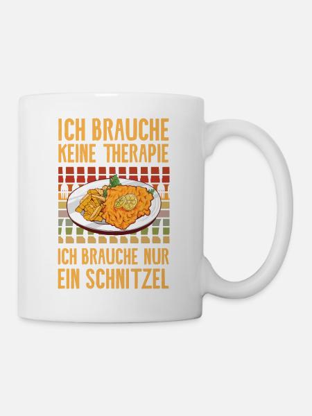 Ich brauche nur ein Schnitzel - Tasse - Weiß