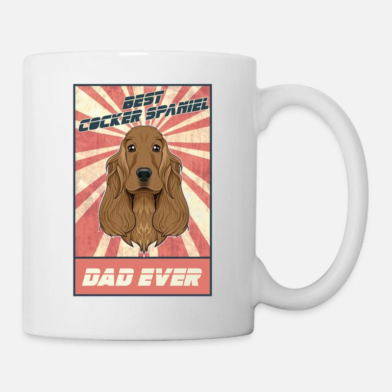 Best Cocker Spaniel Dad Ever I Cocker Spaniel - Tasse - Weiß