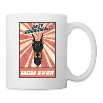 Best Doberman Mom Ever I Doberman Lover - Mug - white - Right