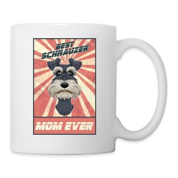 Best Miniature Schnauzer Mom Ever I Schnauzer - Tasse - Weiß - Rechts