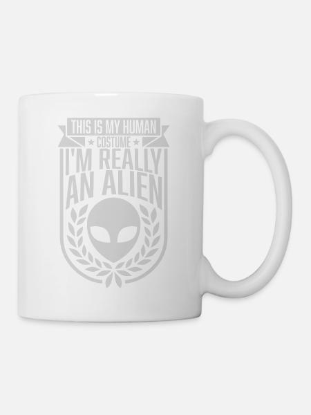 human costume alien Zitat - Tasse - Weiß