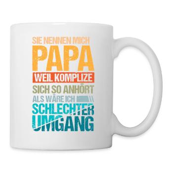 Sie nennen mich Papa - Tasse - Weiß - Rechts