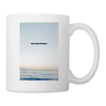 Live your dreams - Tasse - Weiß - Rechts