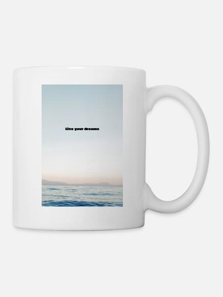 Live your dreams - Tasse - Weiß