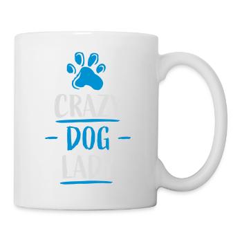 crazy dog lady Zitat - Tasse - Weiß - Rechts