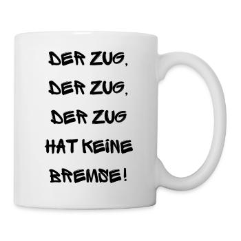 Partyspruch für Malle, Karneval ect. - Kostümidee - Tasse - Weiß - Rechts