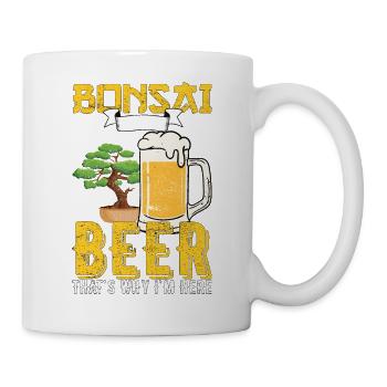 Bonsai Baum Bier saufen Geschenk - Tasse - Weiß - Rechts
