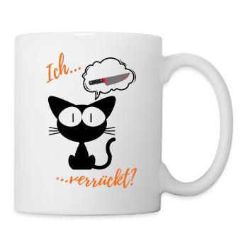 Verrückt? Ich? - Tasse - Weiß - Rechts
