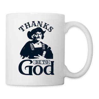THANKS BE TO GOD - Mug - white - Right