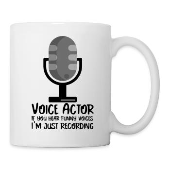 Voice over actor, funny voices just recording - Mug - white - Right