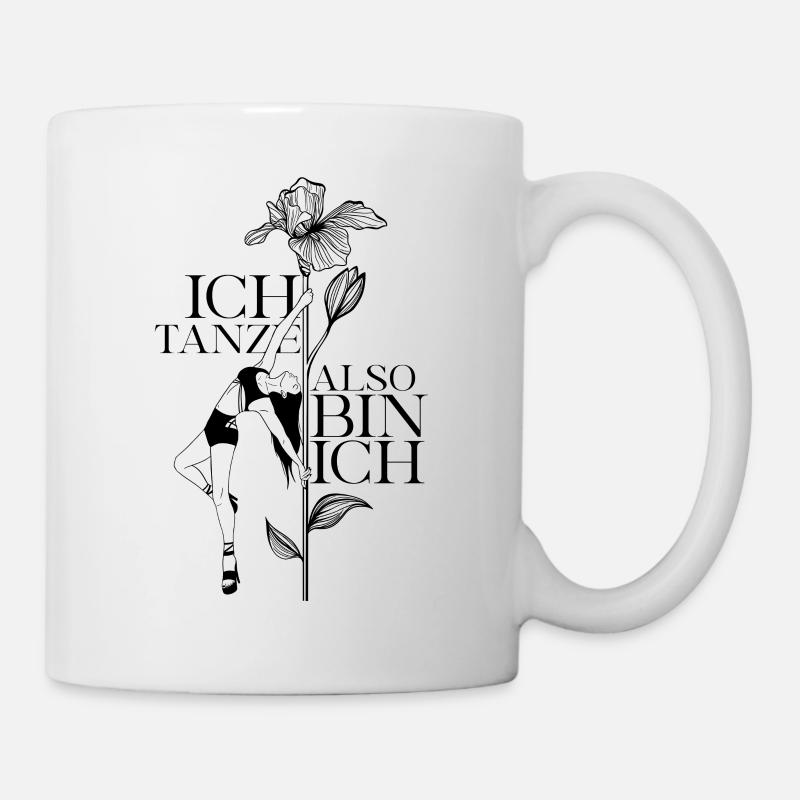 Ich tanze, also bin ich - Tasse - Weiß