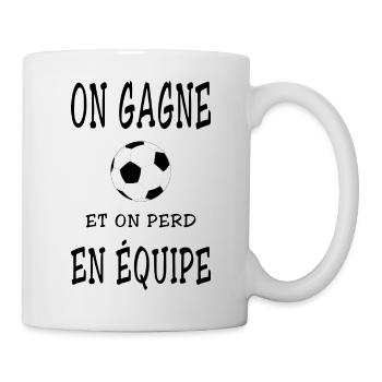 On gagne et on perd en équipe - foot - Mug blanc - blanc - Droite
