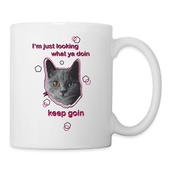 Katze mit Spruch - Tasse - Weiß - Rechts