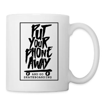 Put Your Phone Away And Go Skateboarding - Mug - white - Right