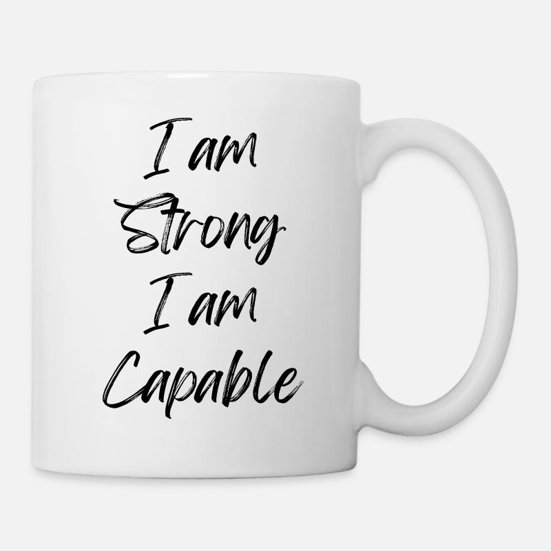 I am Strong I am Capable - Mug - white