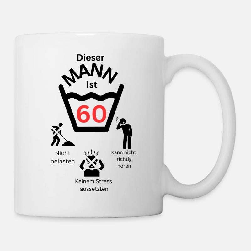 60.Jahre Geburtstag - Tasse - Weiß