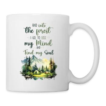 Forest Quote - Et dans la forêt je vais - Mug blanc - blanc - Droite