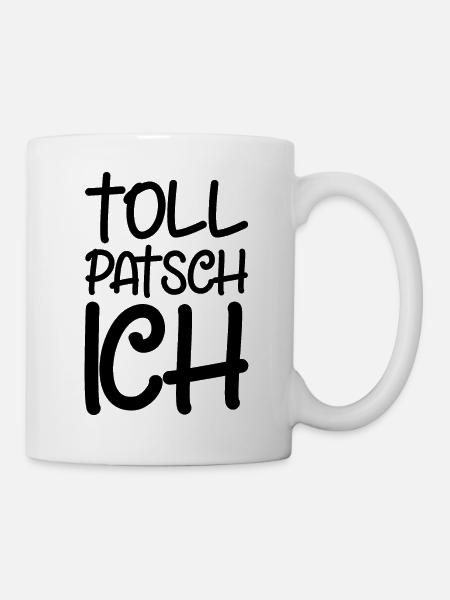 Tollpatsch Ich tollpatschig lustig tollpatschich - Tasse - Weiß