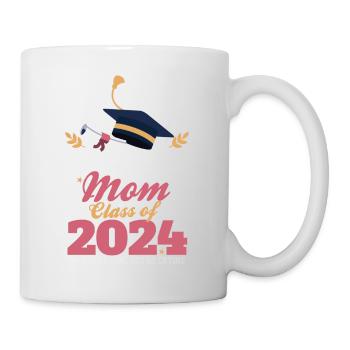 Proud Mother Of A Senior Mom Class of 2024 Funny - Tasse - Weiß - Rechts