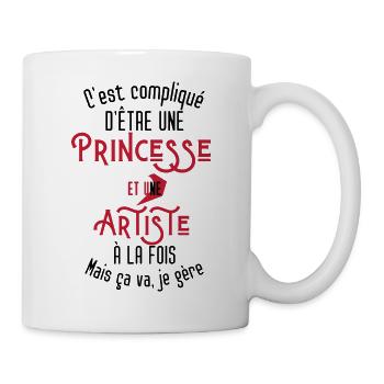 C'est compliqué d'être Une Princesse et Artiste - Mug blanc - blanc - Droite