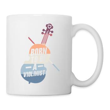 Born To Be A Violinist Violin Orchestra - Mug - white - Right