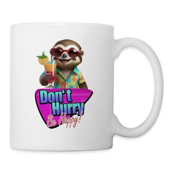 Don't Hurry Be Happy süßes kleines Faultier Hawaiianisch - Tasse - Weiß - Rechts