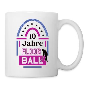 Floorball 10 Jahre Jubiläum 10. jähriges Jubi - Tasse - Weiß - Rechts