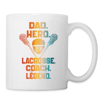 Dad Hero Lacrosse Coach Legend Lacrosse Dad 2024 - Mug - white - Right