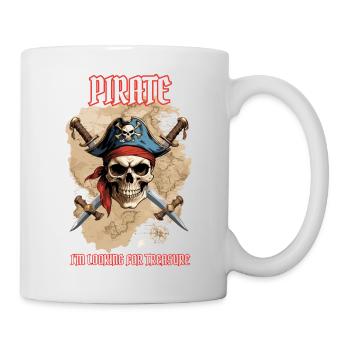 Pirat, ich bin auf der Suche nach einem Schatz. - Tasse - Weiß - Rechts