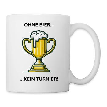 Ohne Bier - kein Turnier - Tasse - Weiß - Rechts