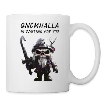 Gnomhalla is waiting for you in blackwhite - Tasse - Weiß - Rechts