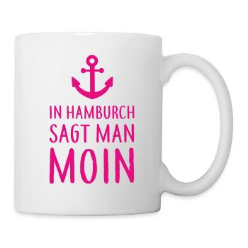 In Hamburch sagt man MOIN - Nordsee Küste Hamburg - Tasse - Weiß - Rechts