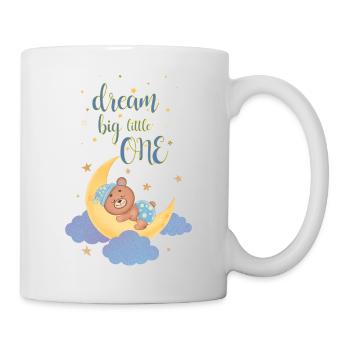 Dream big, small. - Mug - white - Right