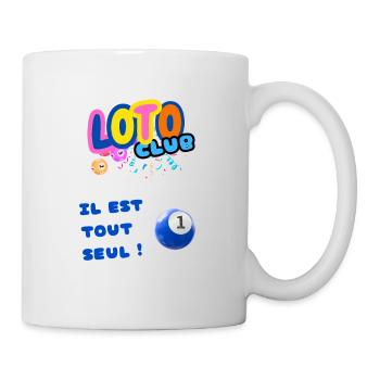 LOTO - BINGO - 1 - IL EST TOUT SEUL - Mug blanc - blanc - Droite