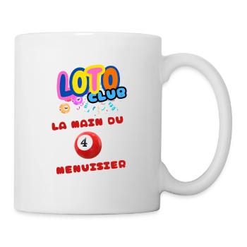 LOTO - BINGO - 4 - LA MAIN DU MENUISIER - Mug blanc - blanc - Droite