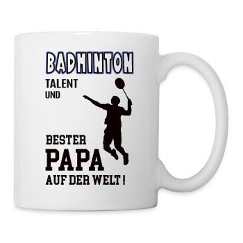 Badminton Spieler Badmintonspieler Papa Vater - Tasse - Weiß - Rechts